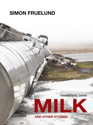cover image of Milk and Other Stories